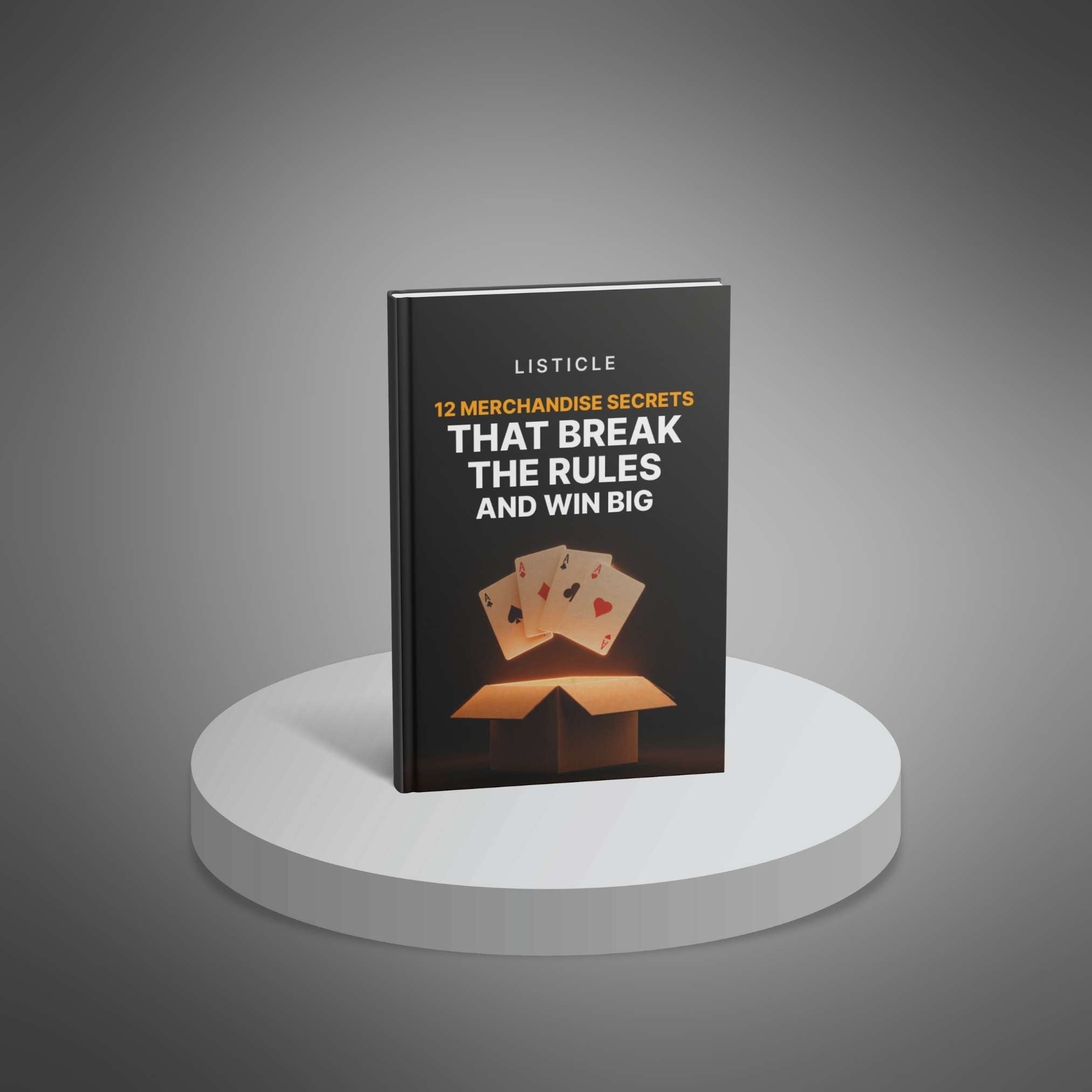 12 Merchandise Secrets That Break the Rules and Win Big