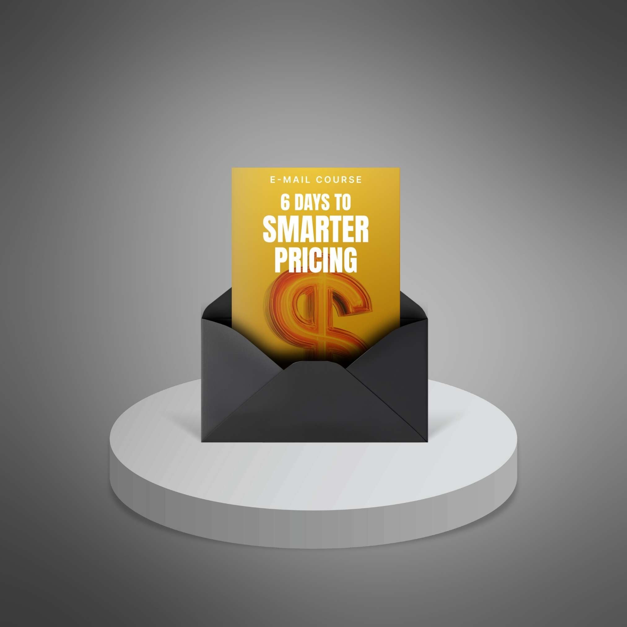 6 Days to Smarter Pricing