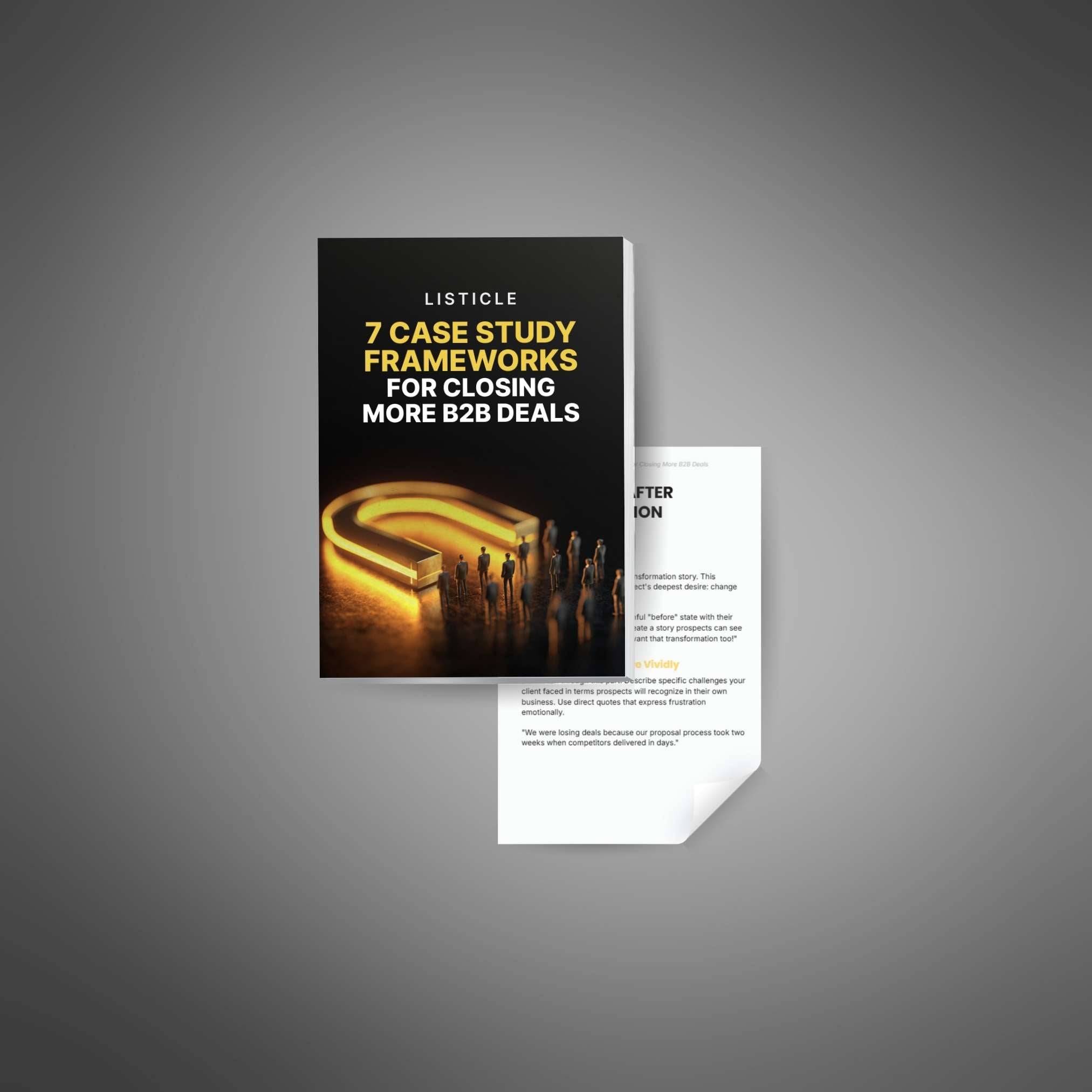7 Case Study Frameworks for Closing More B2B Deals