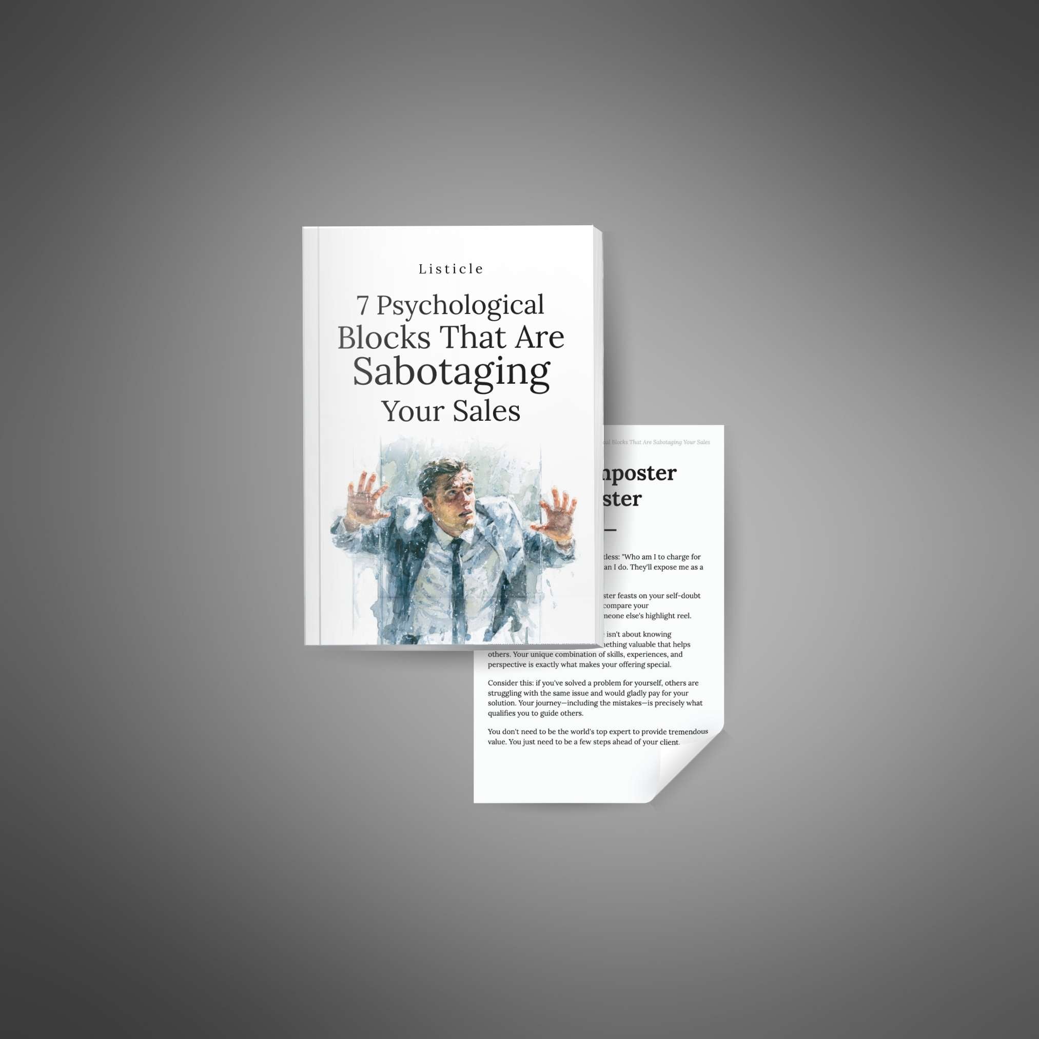 7 Psychological Blocks That Are Sabotaging Your Sales