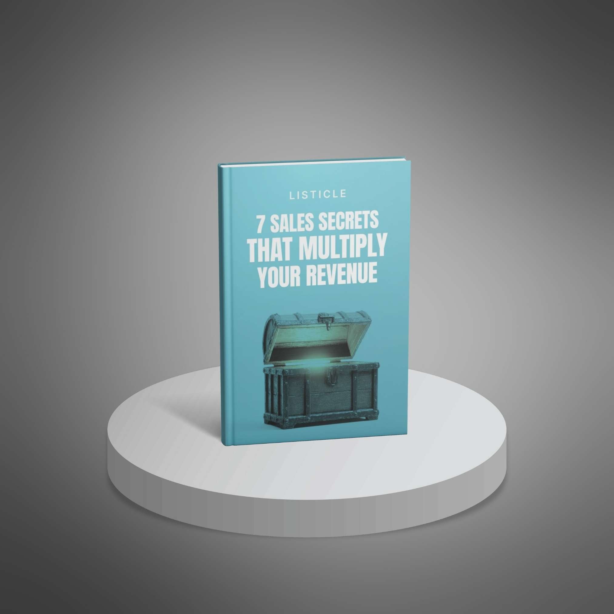 7 Sales Secrets That Multiply Your Revenue