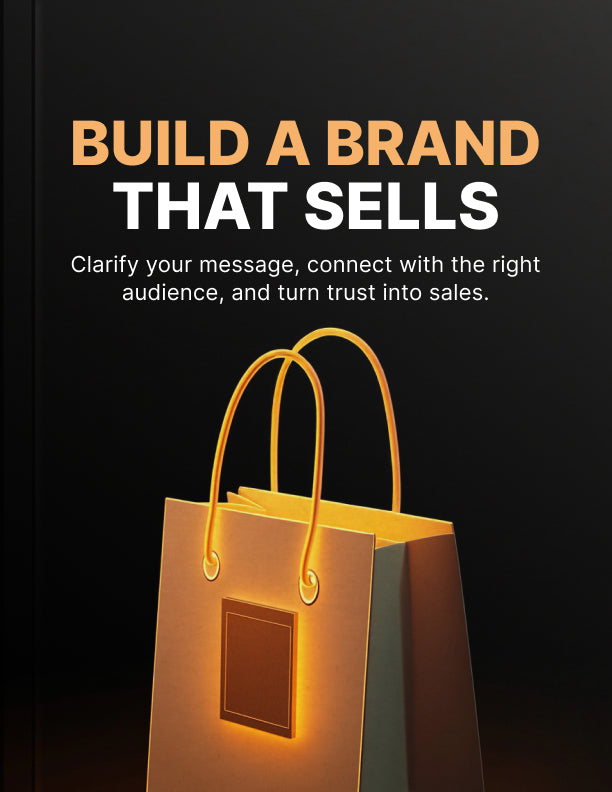 Build a Brand That Sells