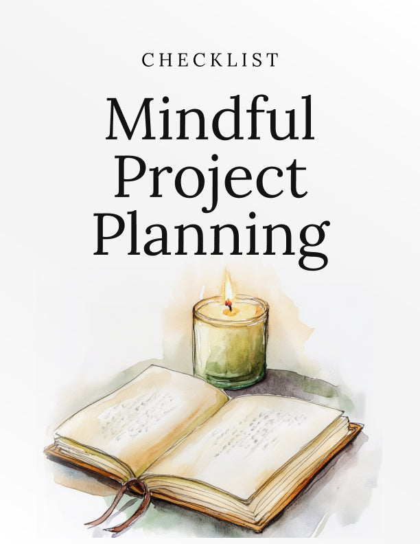 Mindful Project Planning