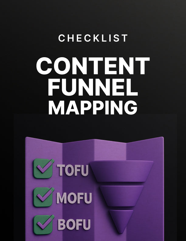 Complete Content Funnel Mapping