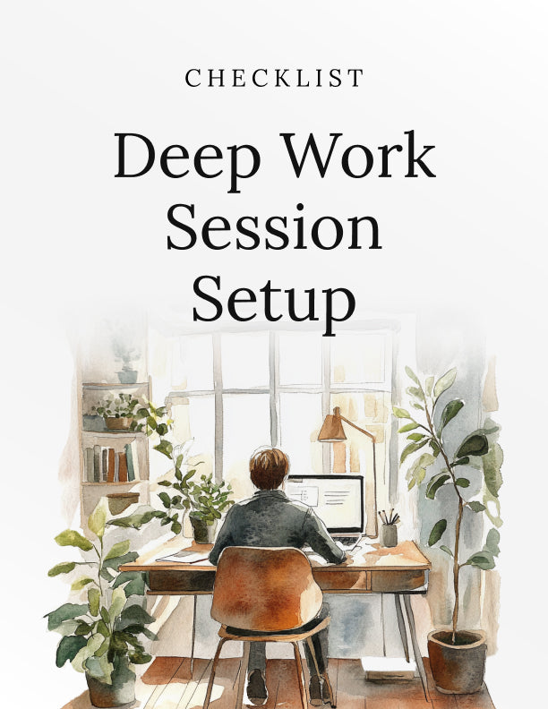 Deep Work Session Setup