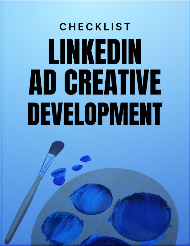 LinkedIn Ad Creative Development