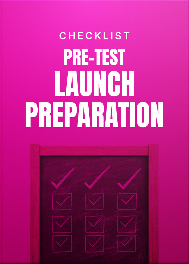 Pre-Test Launch Preparation