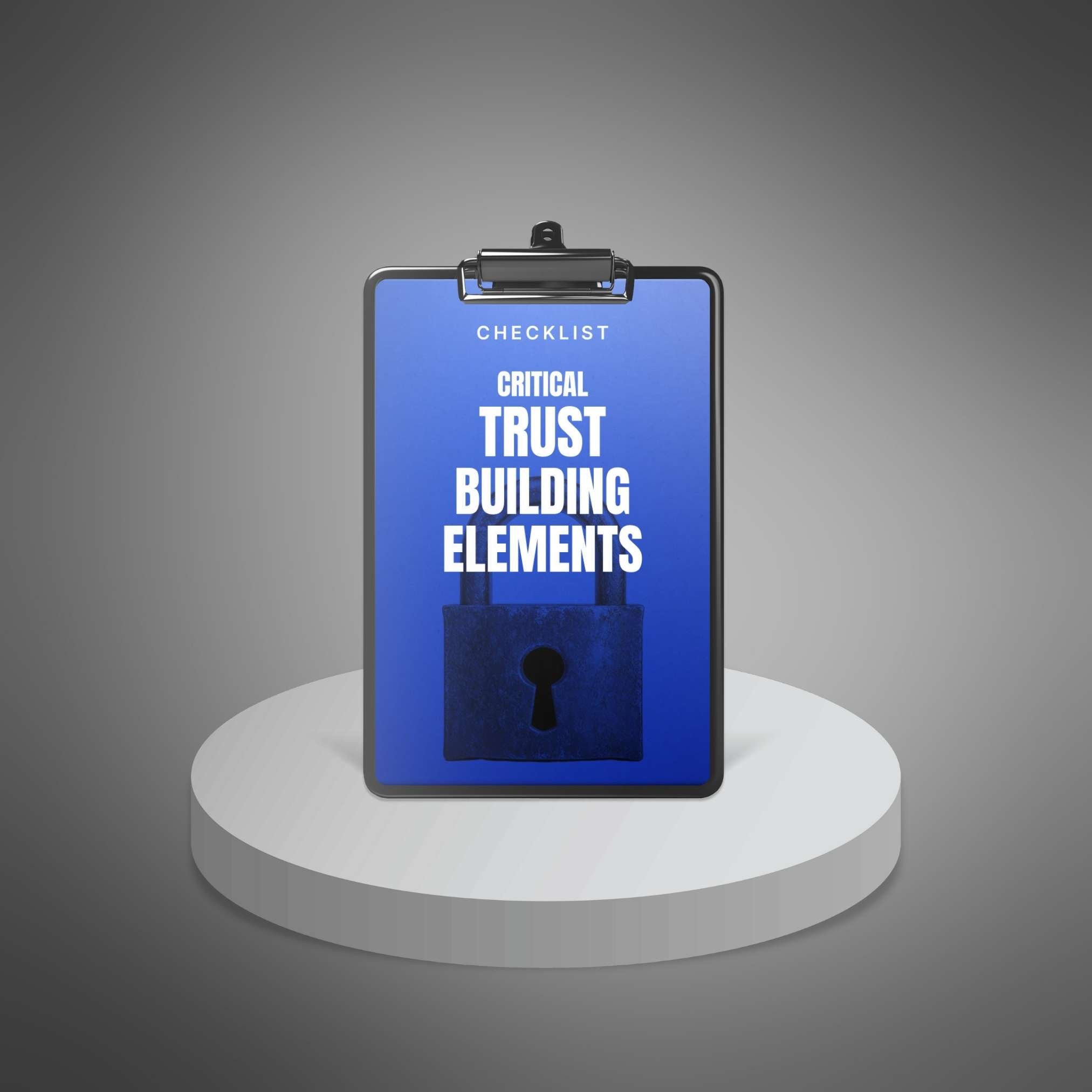 Critical Trust-Building Elements