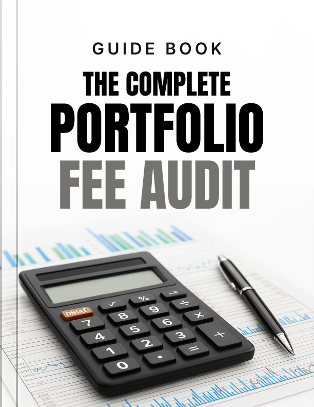 The Complete Portfolio Fee Audit