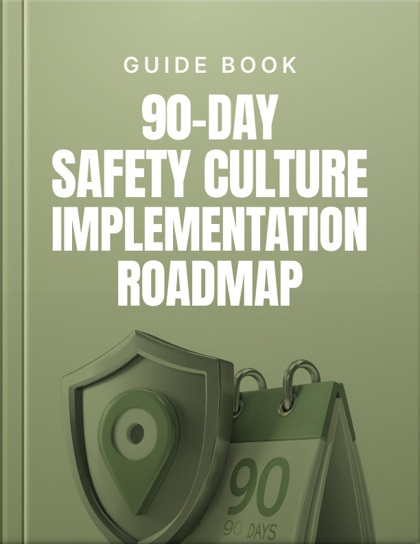 90-Day Safety Culture Implementation Roadmap
