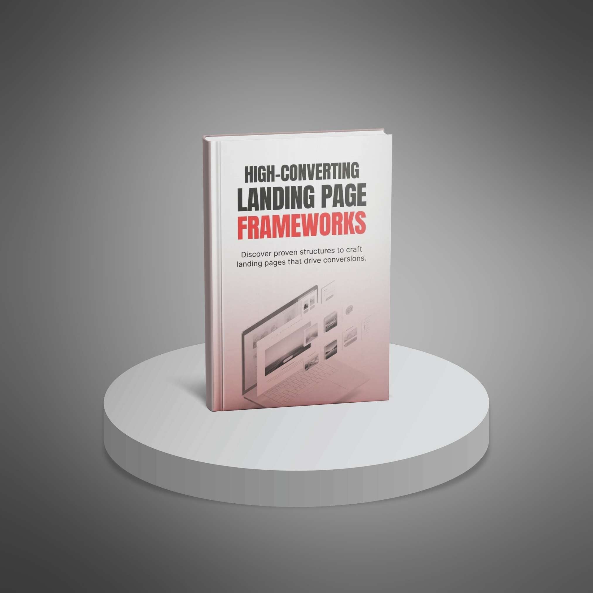 High-Converting Landing Page Frameworks