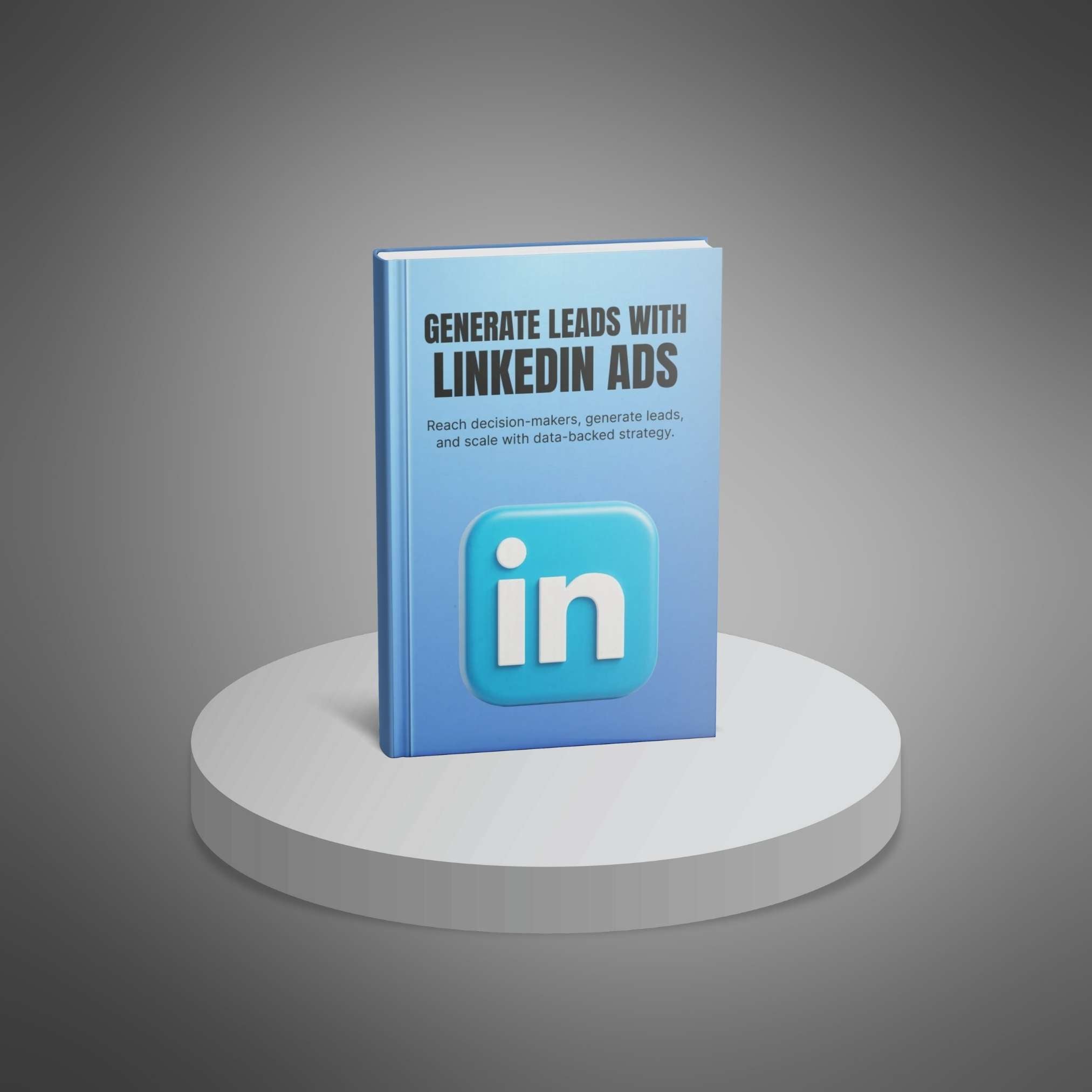 Lead Generation with LinkedIn Ads