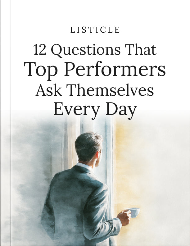 12 Questions That Top Performers Ask Themselves Every Day