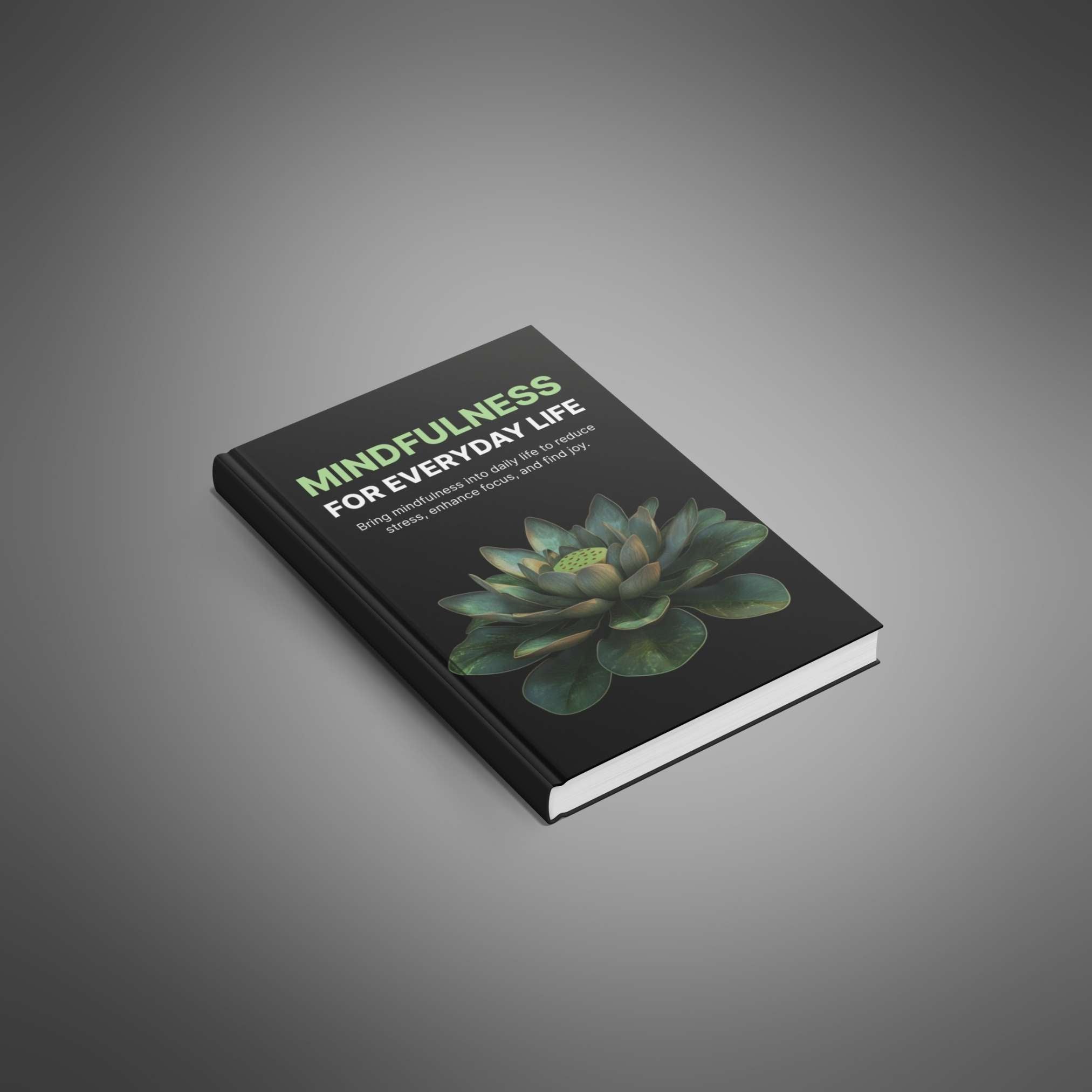 Mindfulness for Everyday Life