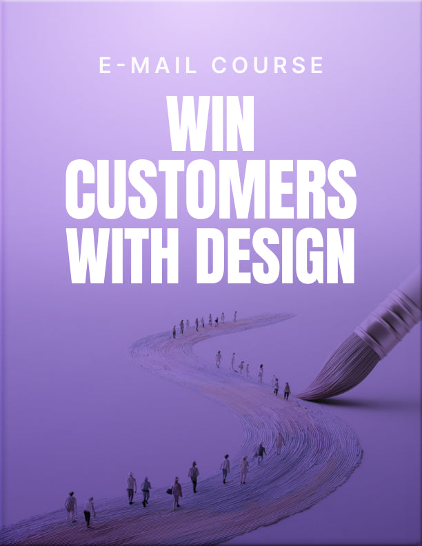 Win Customers with Design