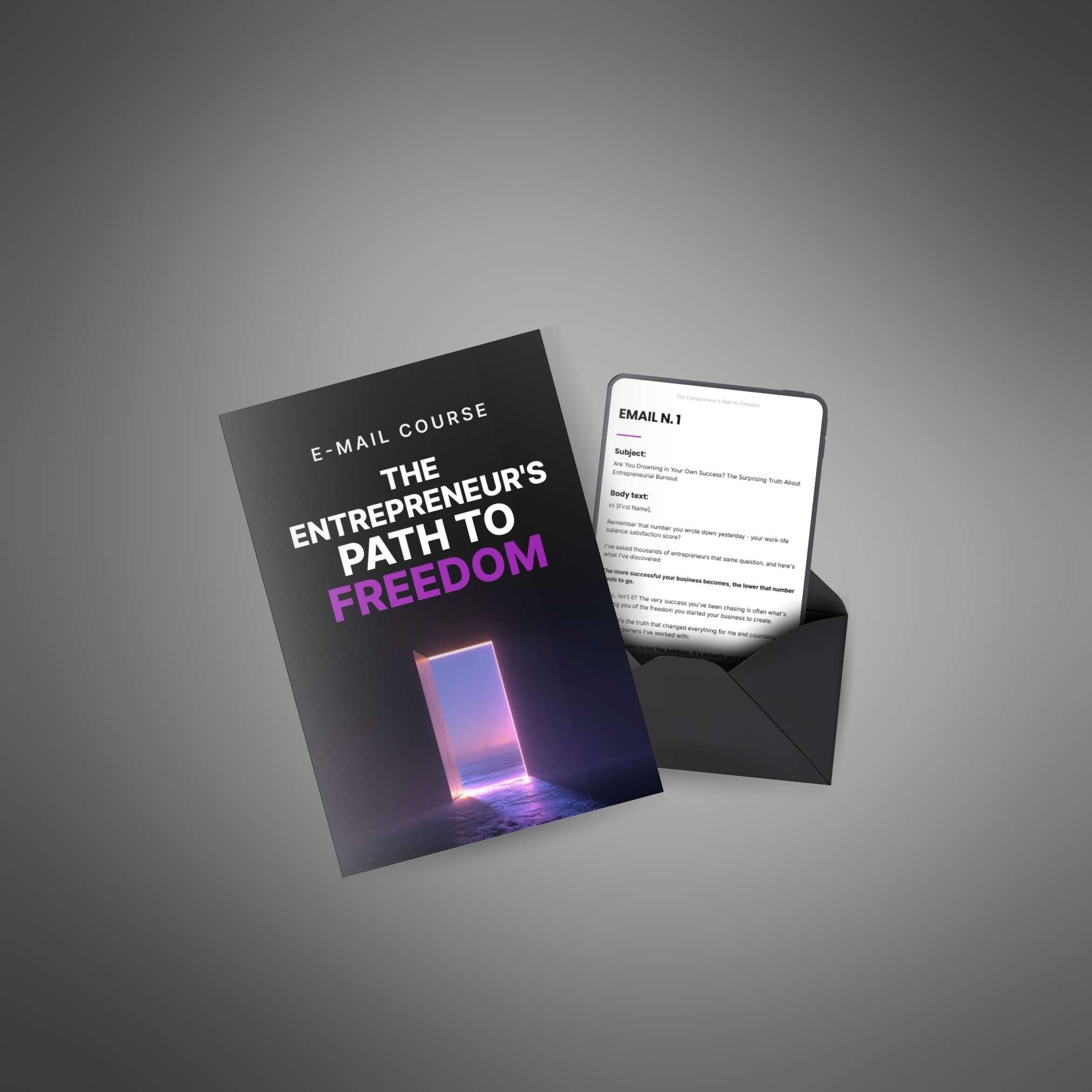 The Entrepreneur's Path to Freedom