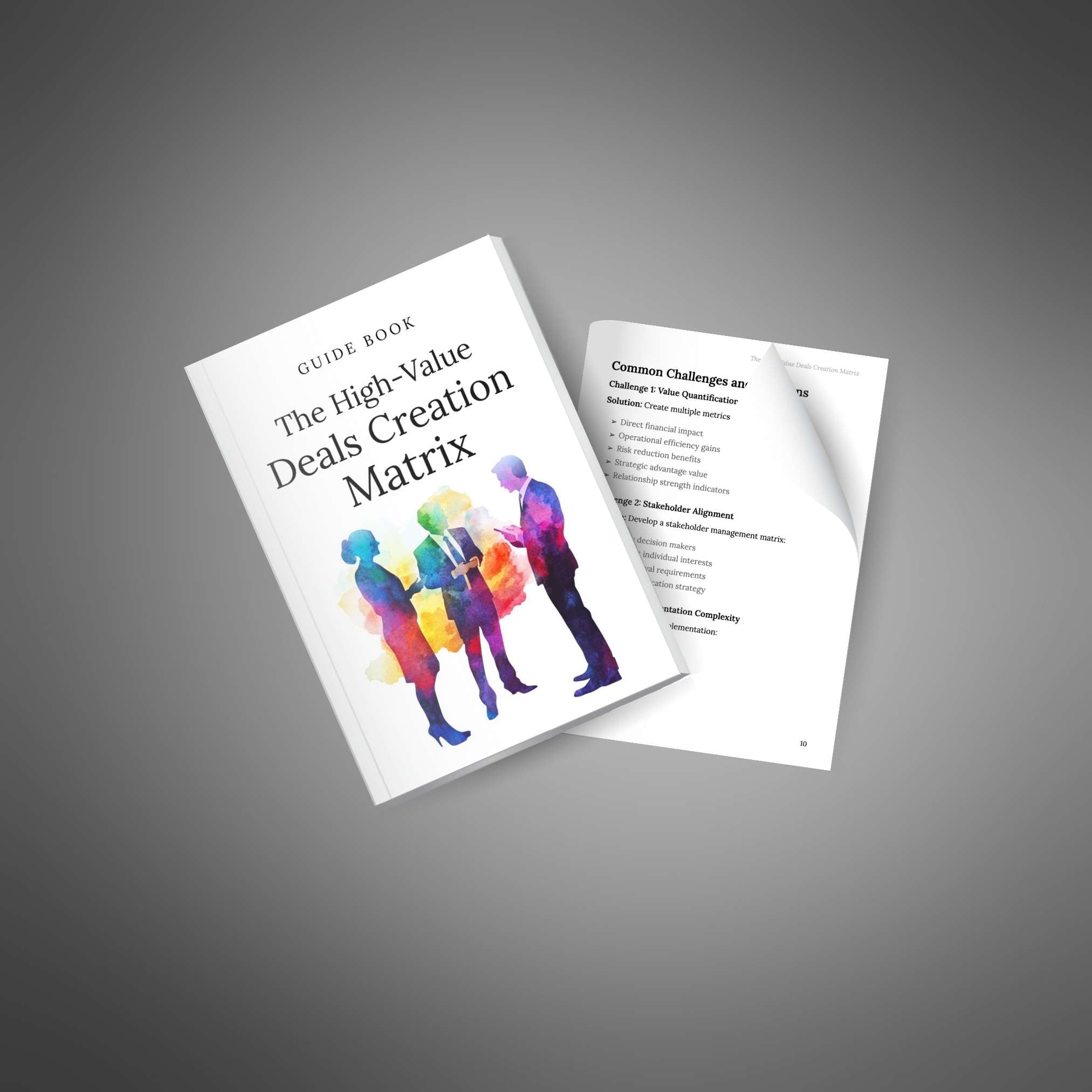 The High-Value Deals Creation Matrix