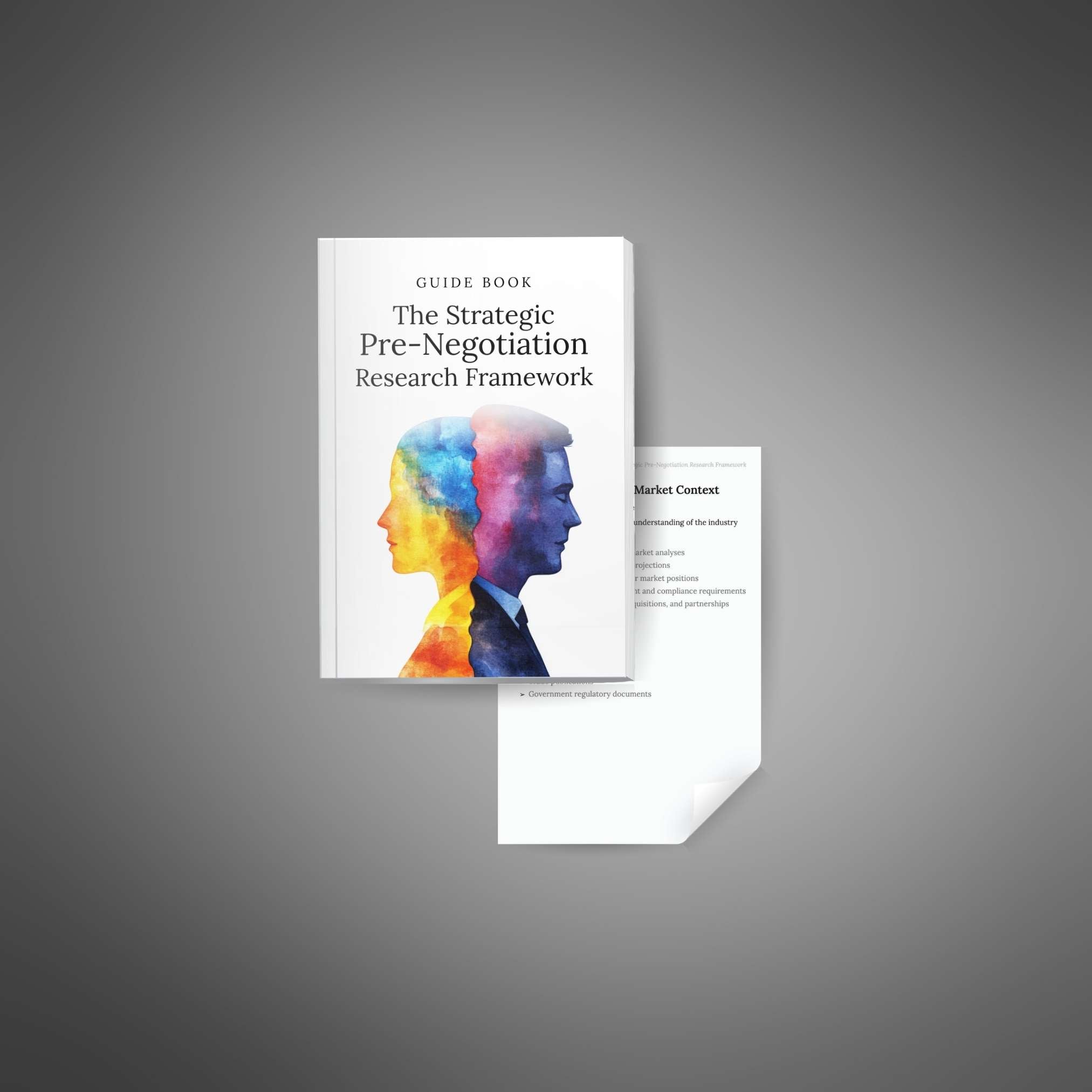 The Strategic Pre-Negotiation Research Framework