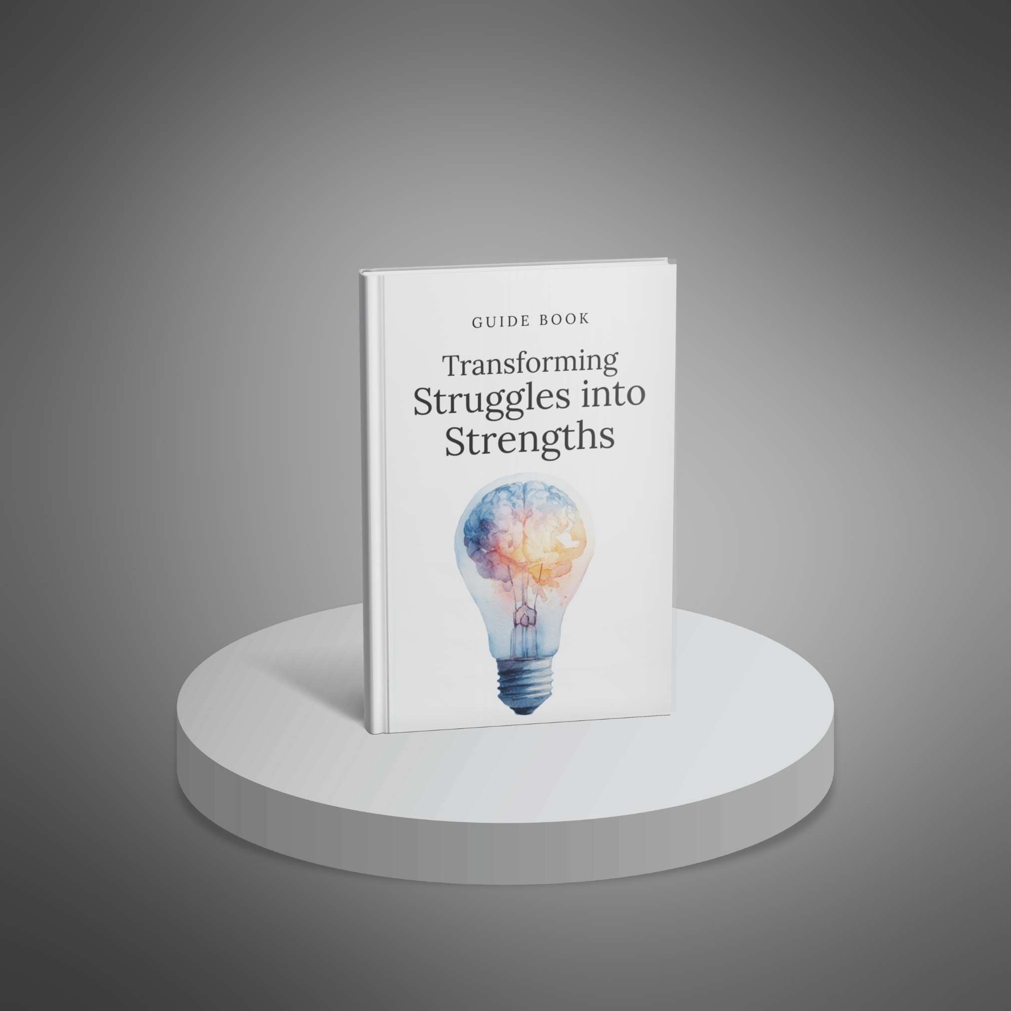 Transforming Struggles into Strengths
