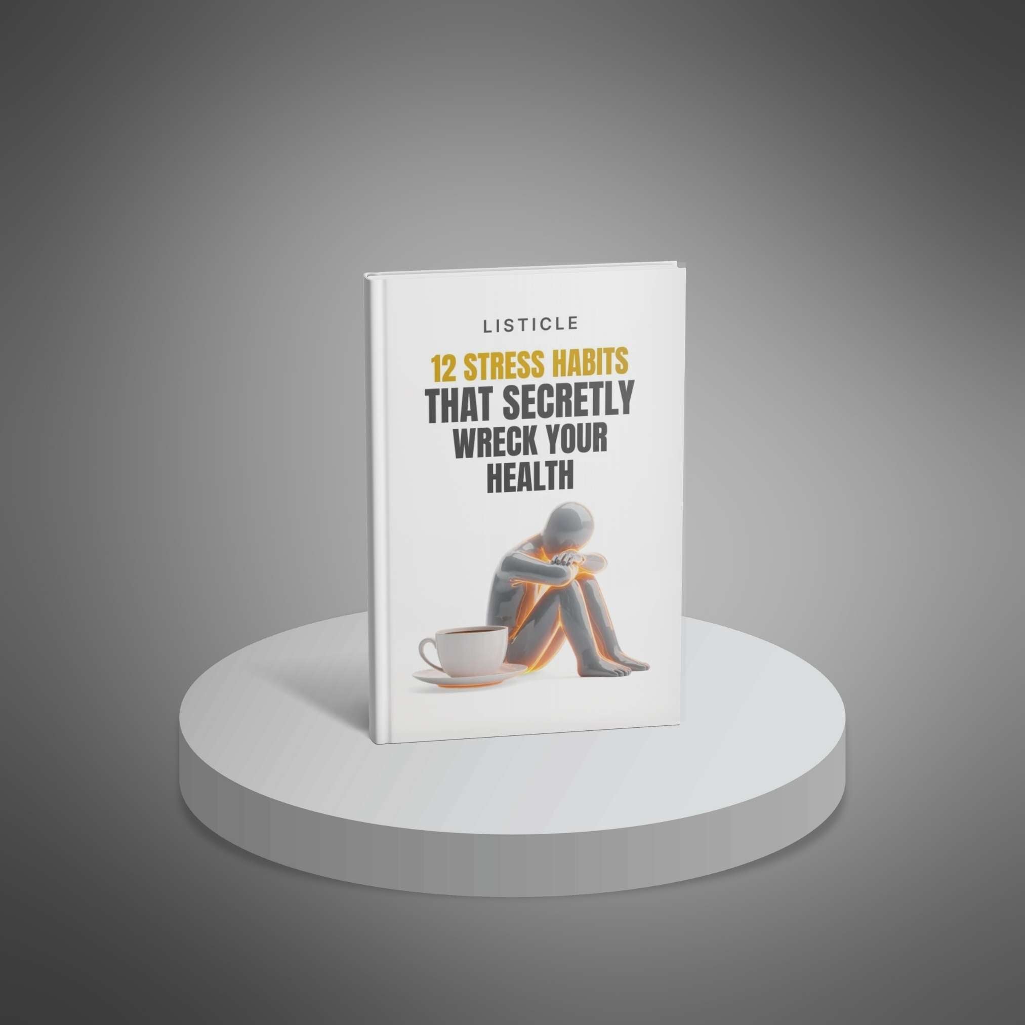 12 Stress Habits That Secretly Wreck Your Health