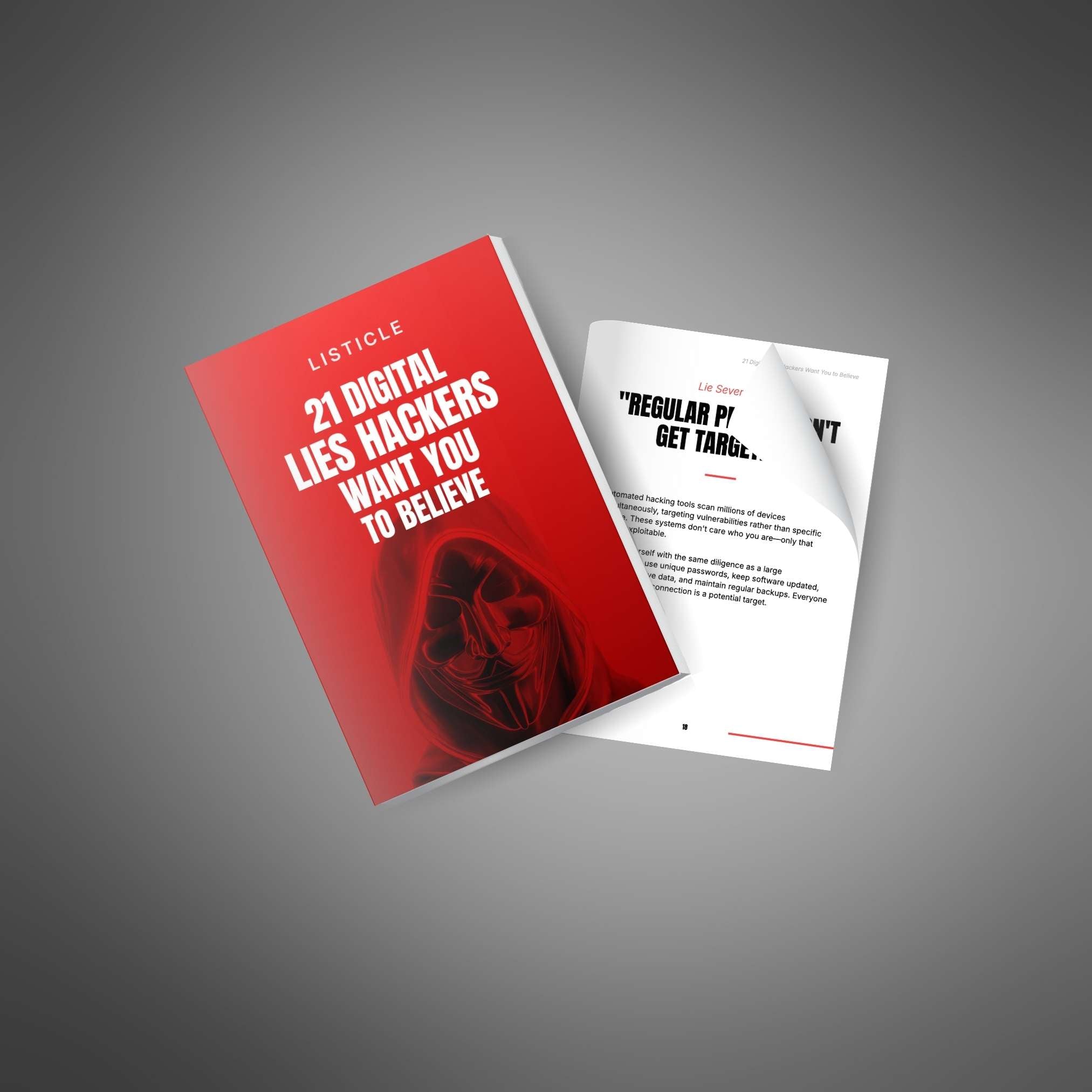 21 Digital Lies Hackers Want You to Believe