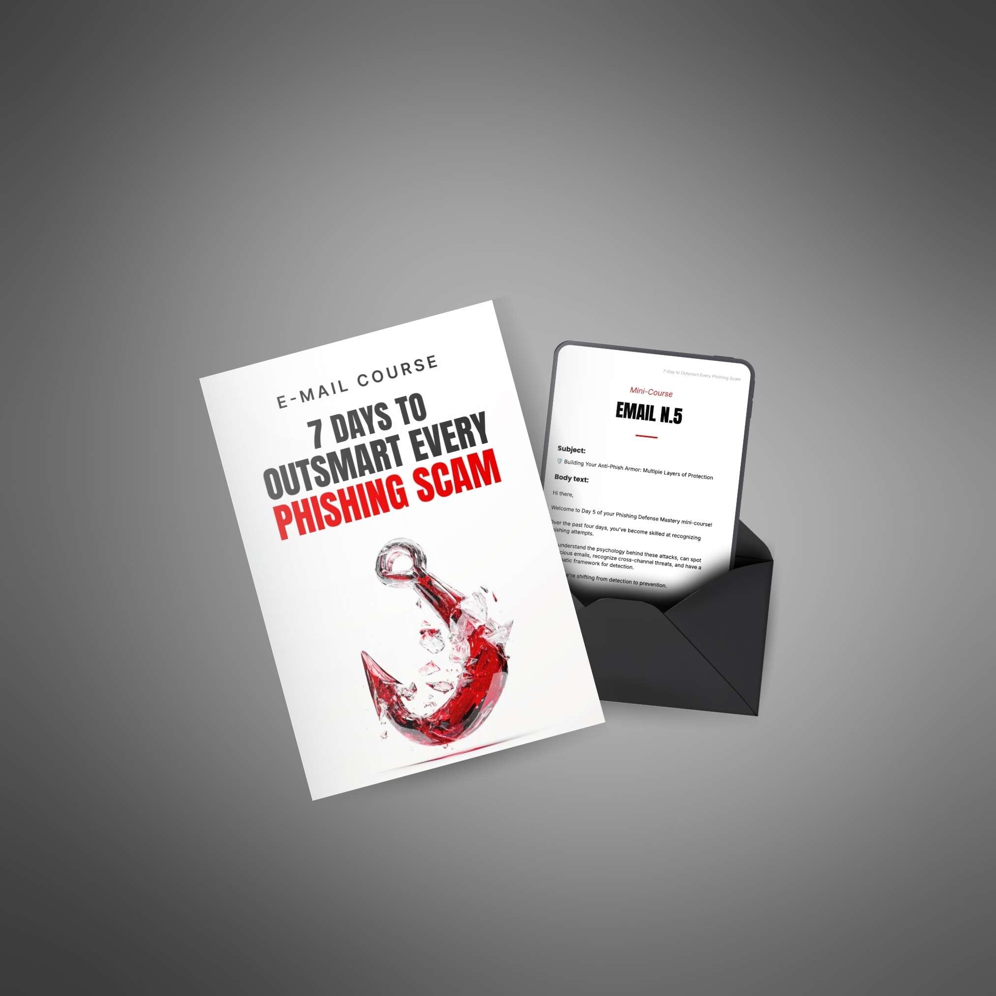 7-Day to Outsmart Every Phising Scam