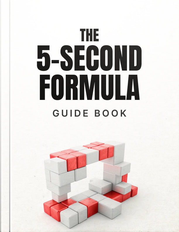 The 5-Second Formula