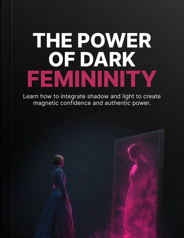 The Power of Dark Femininity