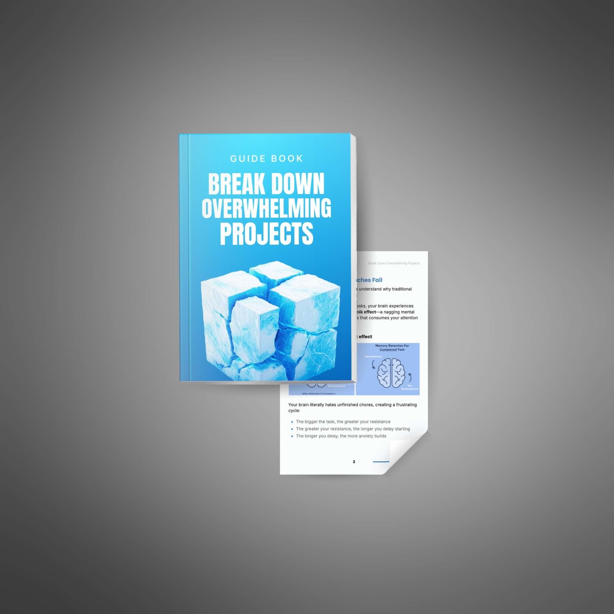 Break Down Overwhelming Projects