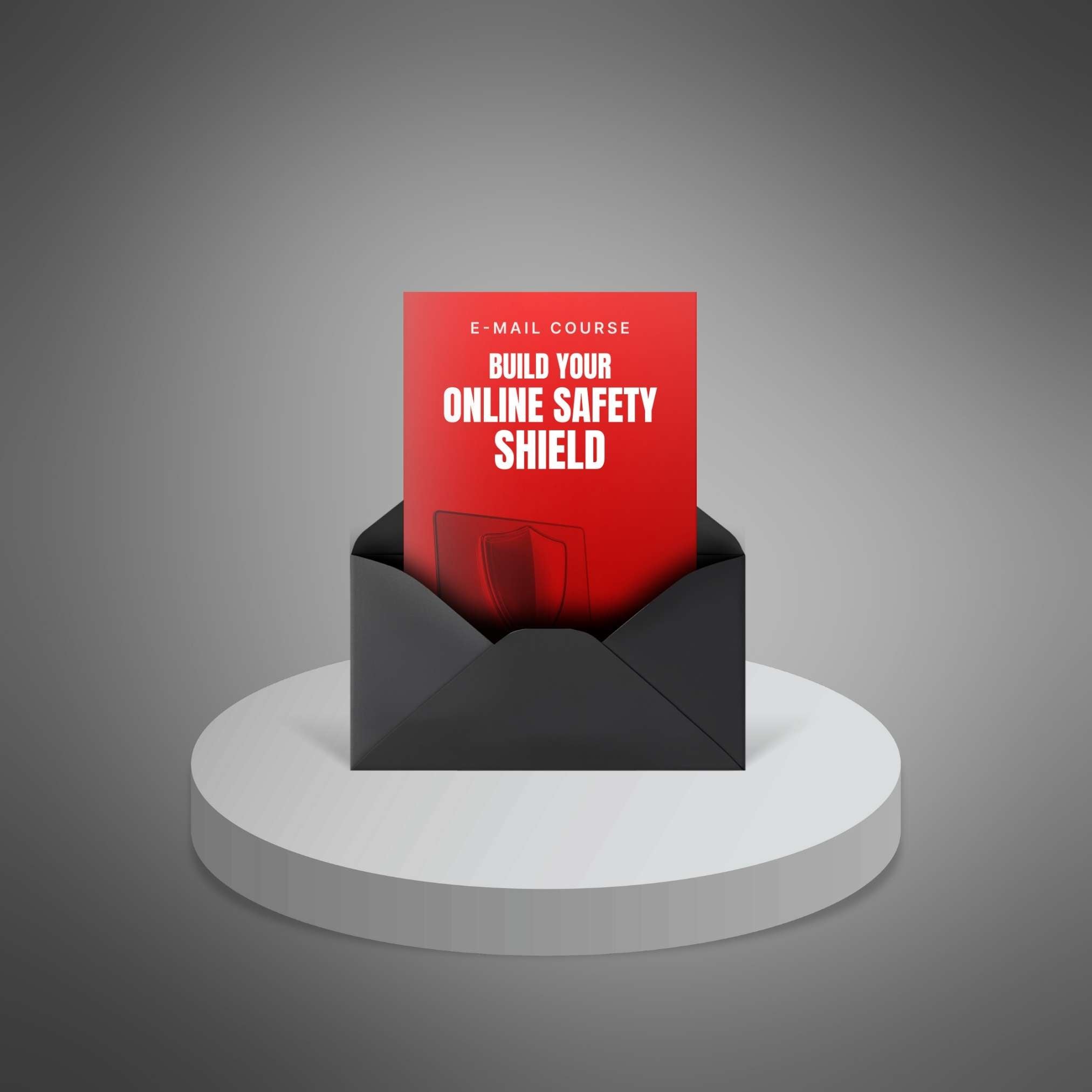 Build Your Online Safety Shield