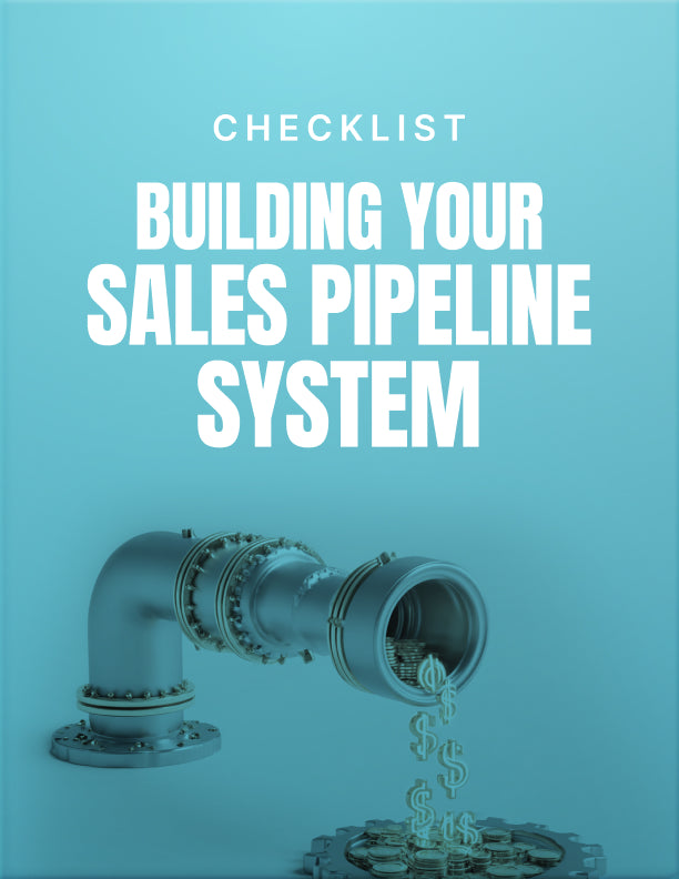 Building Your Sales Pipeline System