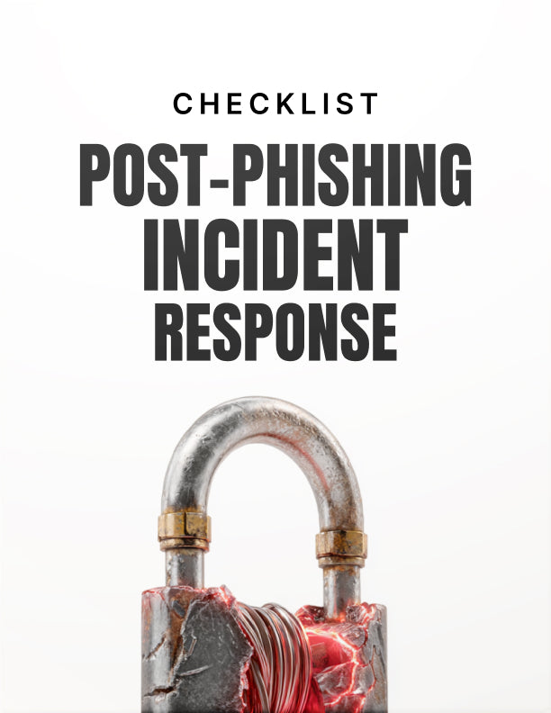 Post-Phishing Incident Response