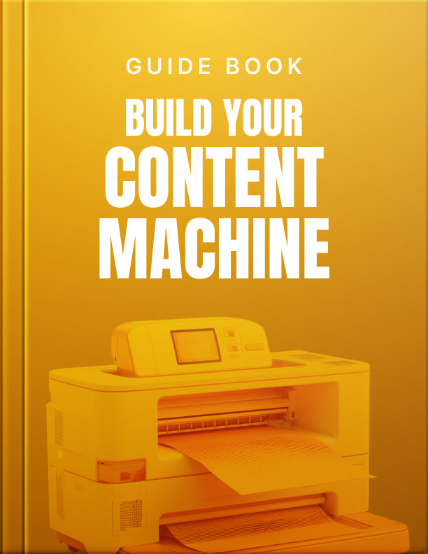 Build Your Content Machine