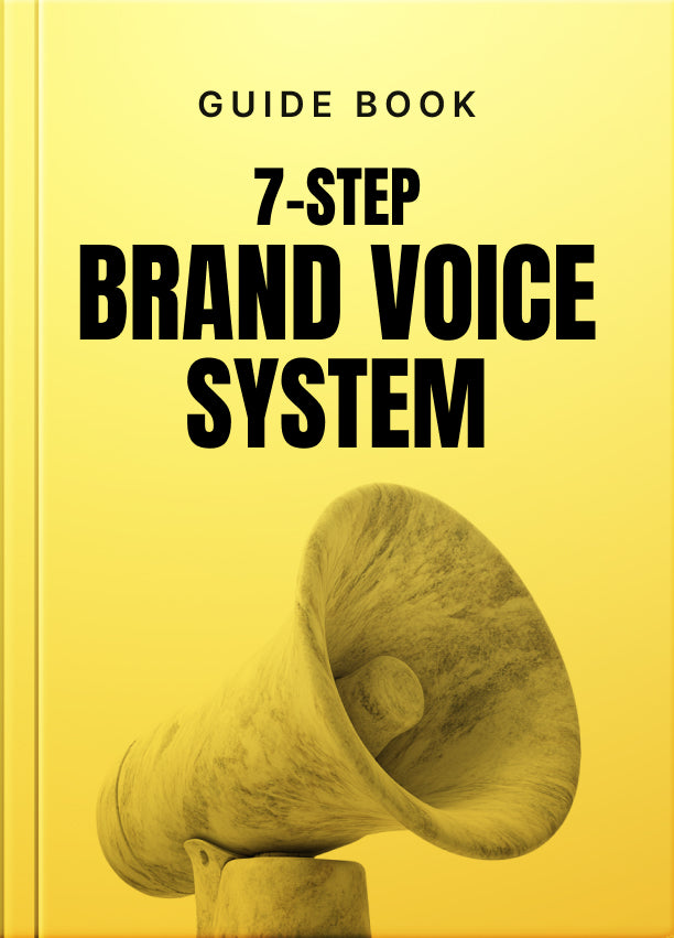 The 7-Step Brand Voice System
