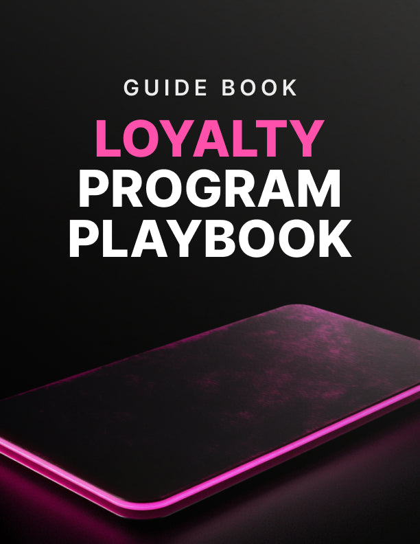 The Loyalty Program Launch Playbook