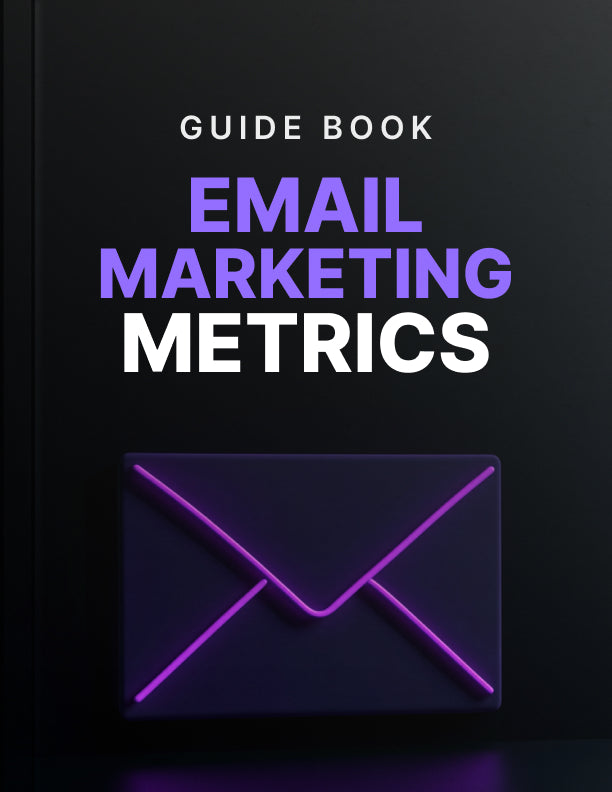 Email Marketing Metrics - Guide