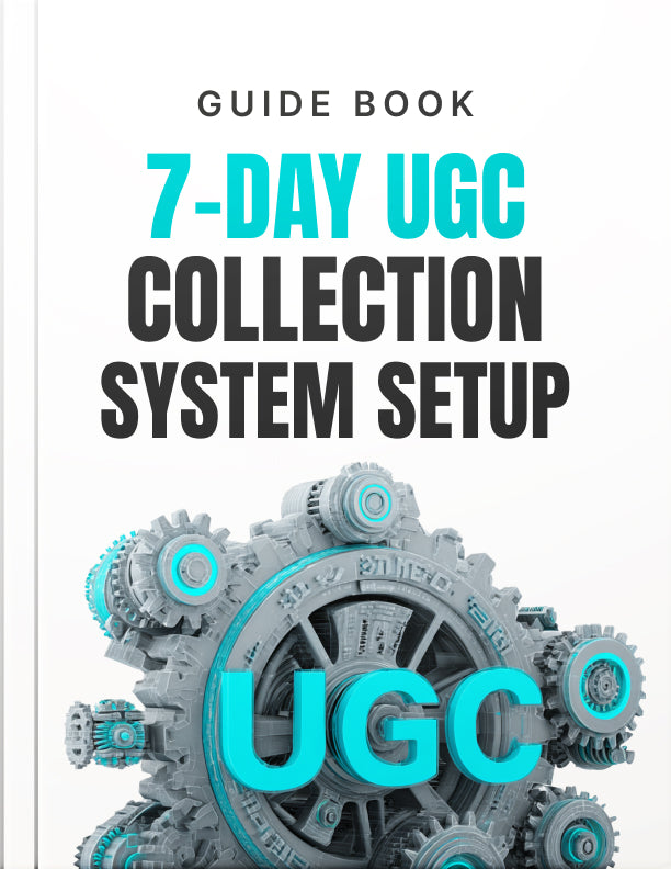 7-Day UGC Collection System Setup