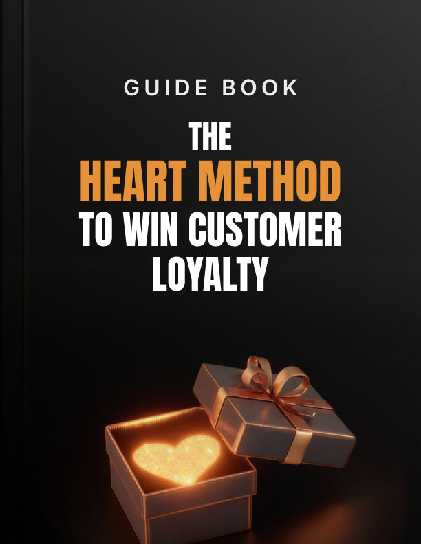 The HEART Method to Win Customer Loyalty