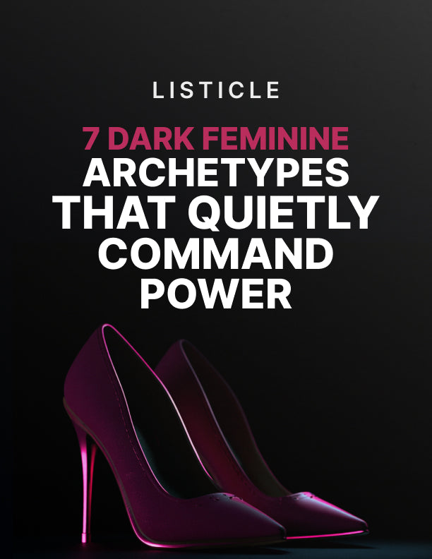 7 Dark Feminine Archetypes That Quietly Command Power