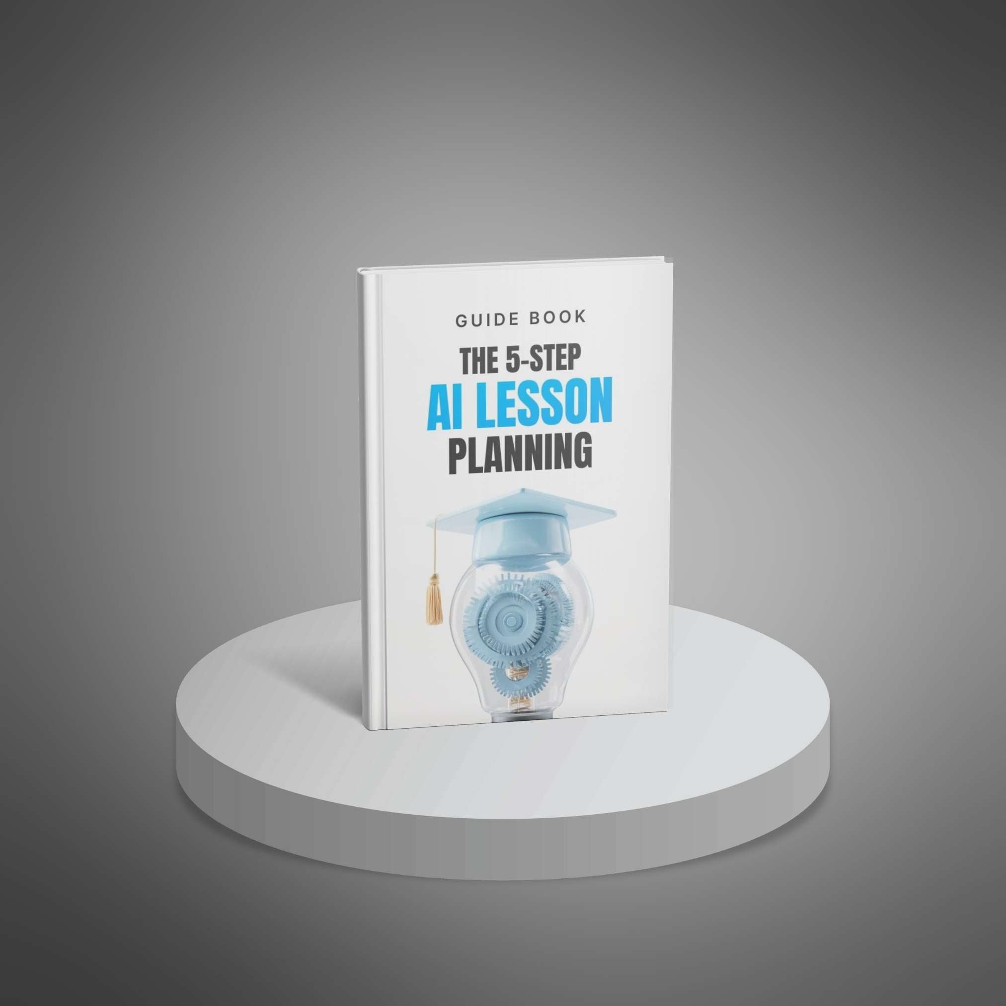 The 5-Step AI Lesson Planning Process