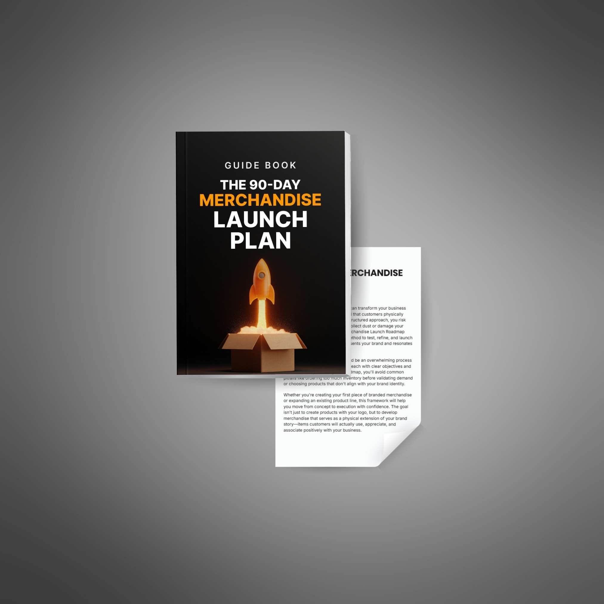 The 90-Day Merchandise Launch Plan