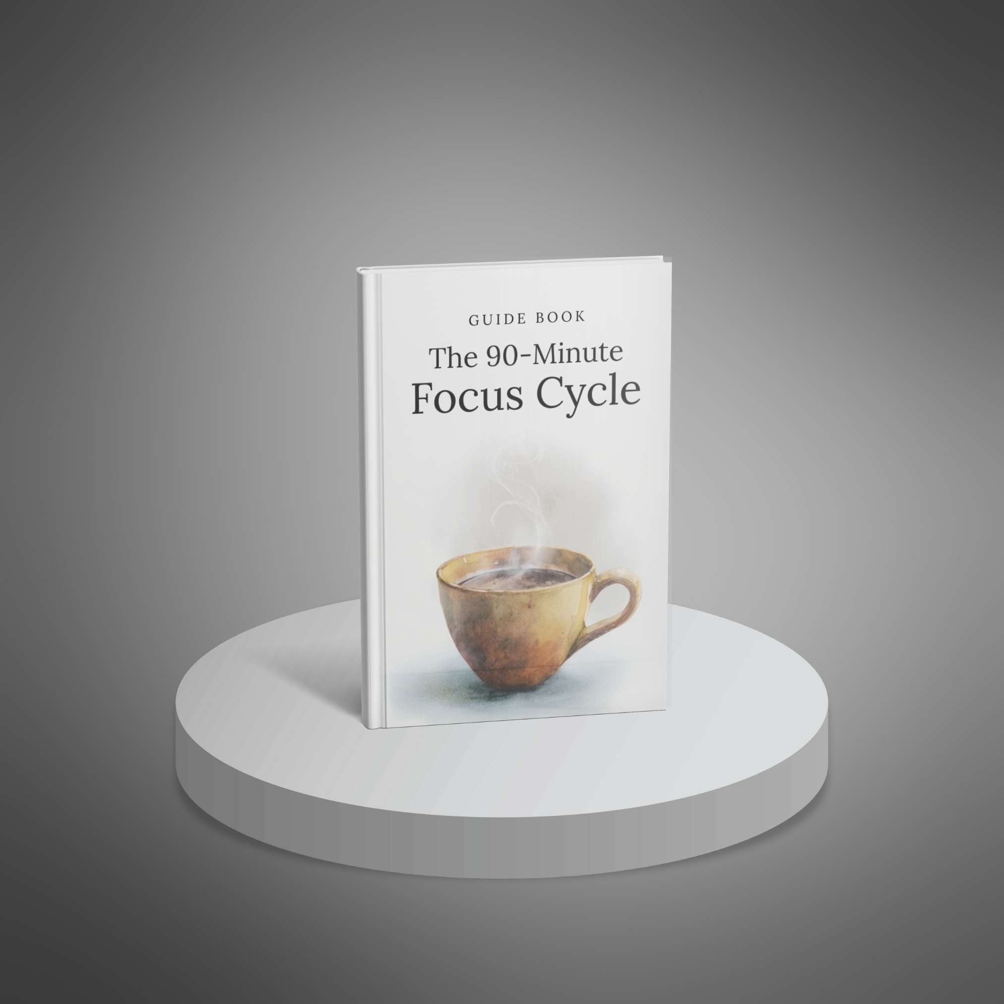 The 90-Minute Focus Cycle