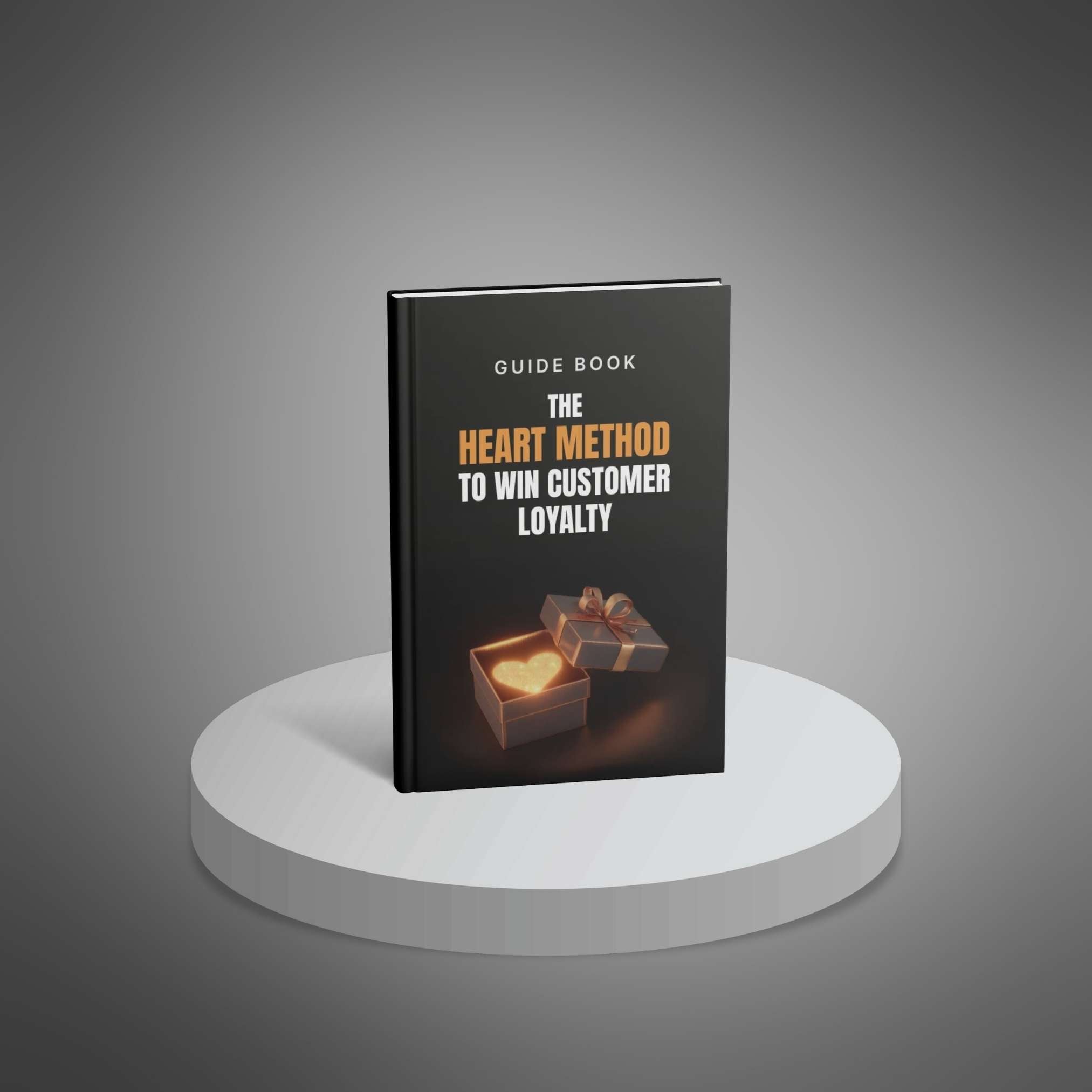 The HEART Method to Win Customer Loyalty