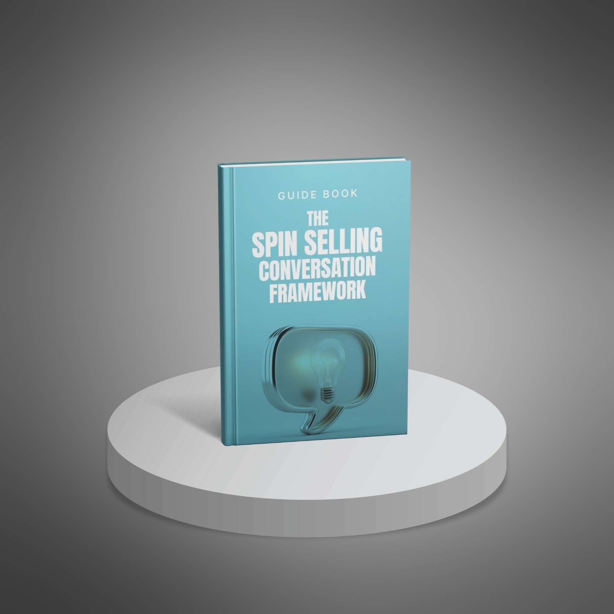 The SPIN Selling Conversation Framework