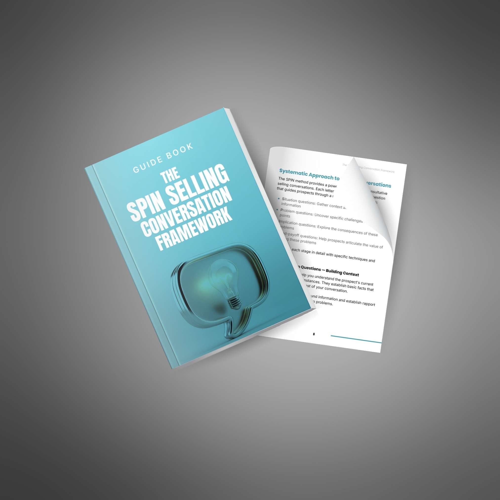 The SPIN Selling Conversation Framework