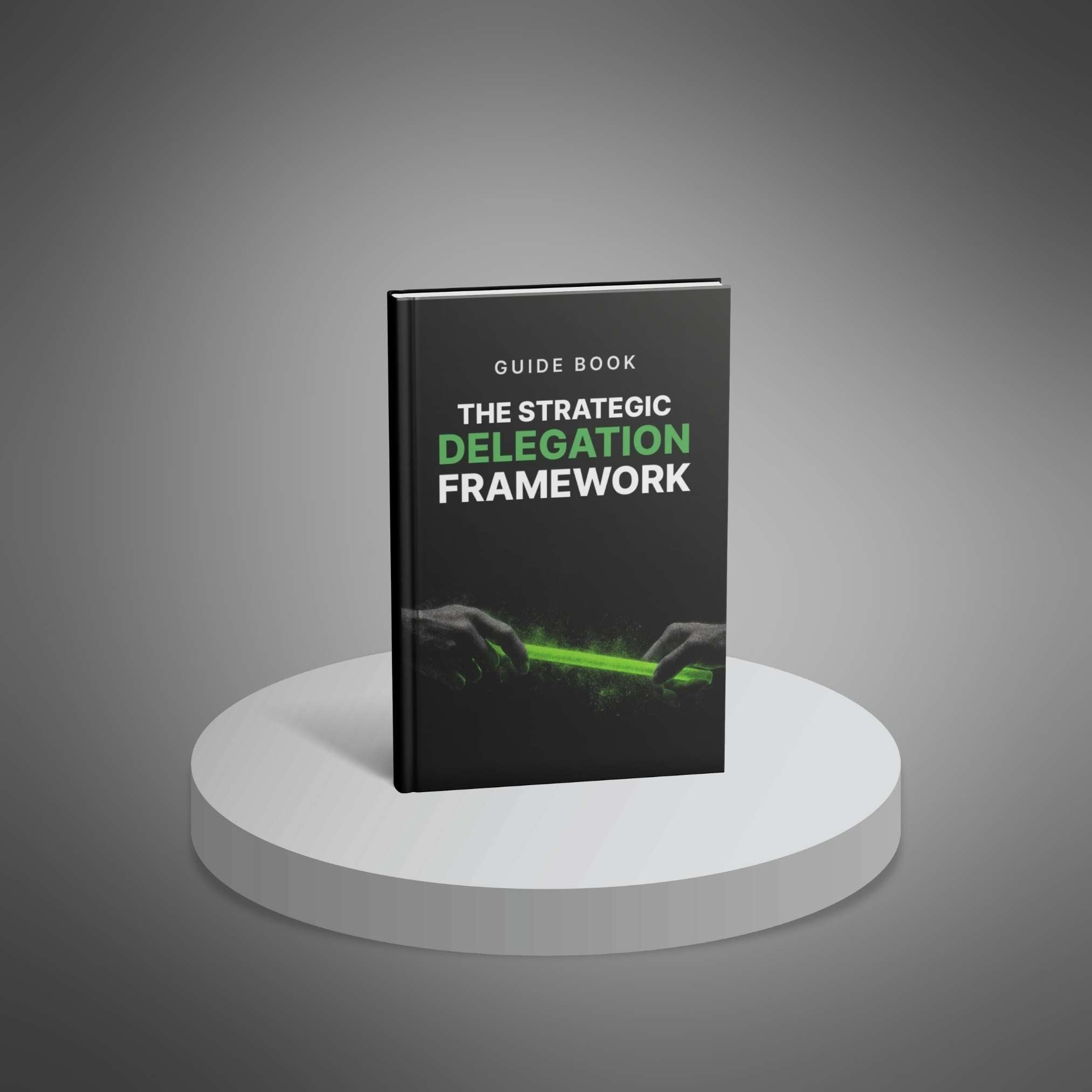 The Strategic Delegation Framework