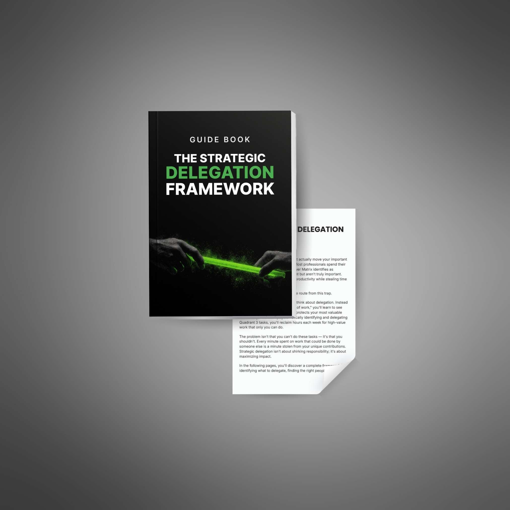 The Strategic Delegation Framework