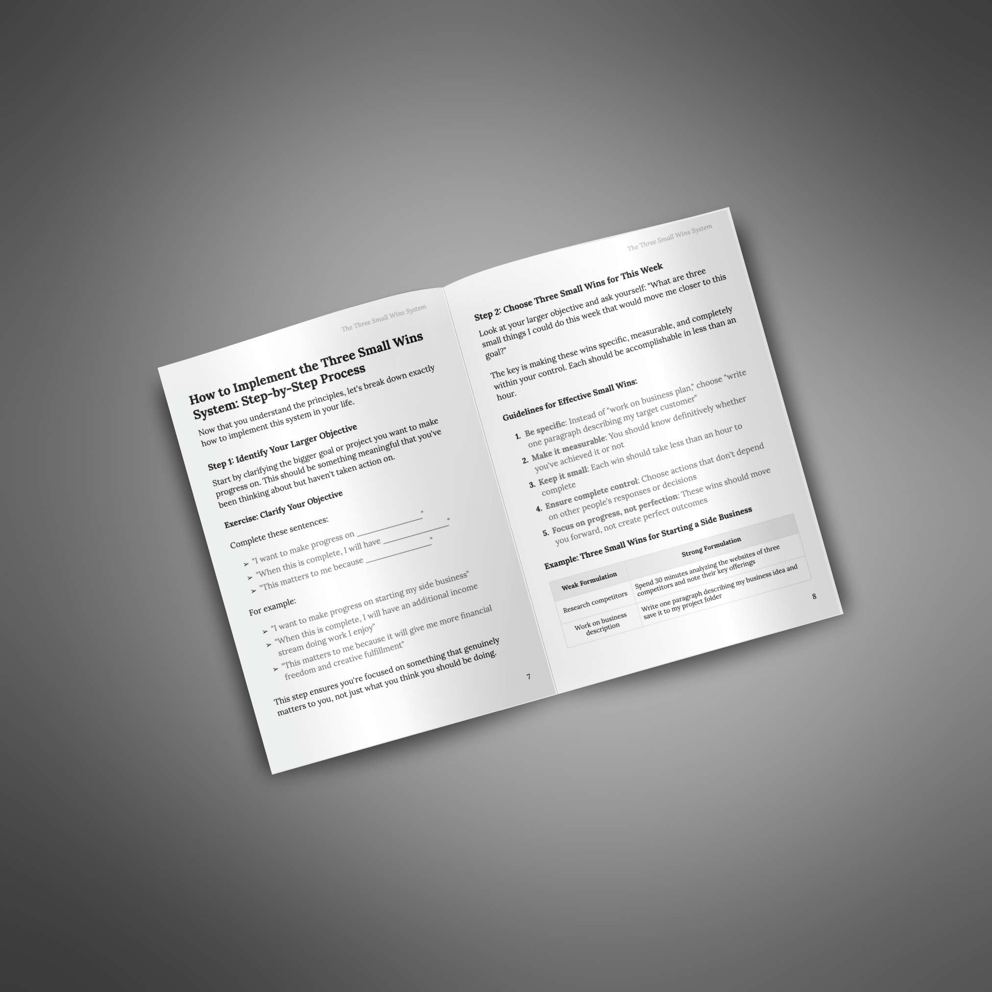 The Three Small Wins System